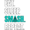 Badminton Eat Sleep Smash Repeat