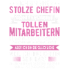 Stolze Chefin Mitarbeiter Spruch Shirt