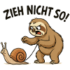 Zieh Nicht So faultier