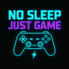 no sleep just game