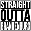 Straight Outta Brandenburg
