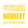Ich bin kein Klugscheißer Norbert