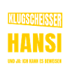 I'm not a smartass Hansi