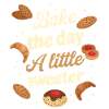 Bake the day a little sweeter