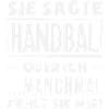 Handball oder ich – manchmal fehlt sie
