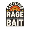 Rage Bait Patch Lustiger Spruch
