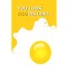 You look eggcellent