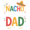 Nacho Average Dad
