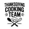 Thanksgiving Cooking Team