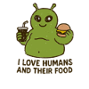 Alien Foodie Loves Humans