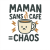 Mom Without Chaos Coffee