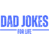 Dad Jokes for Life