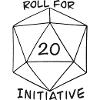 Roll for Initiative