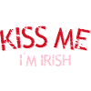 Kiss Me I'm Irish