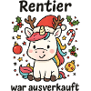 Reindeer was sold out - merry Christmas