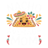 Nacho Average Mom Funny
