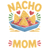 Nacho Average Mom Funny