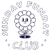 Sunday Funday Club – Funny Weekend Saying