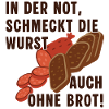 Wurst Ohne Brot Spruch Illustration