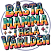 Chère maman dans le monde entier