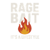 Rage Bat Fiery Lifestyle, Funny Saying 