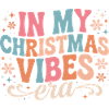 In My Christmas Vibes Era