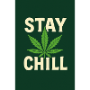 Stay Chill Cannabis Leaf