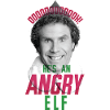 Buddy Der Weihnachtself - Angry Elf 