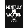Mentally vacation sunrise
