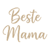 Beste Mama – elegante Script-Schrift