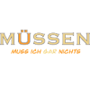 MÜSSEN muss ich gar nichts