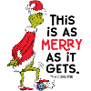 The Grinch This Is As Merry As It Gets Saying