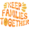 Humanity Equality Keep Families Together