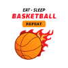 Eat, Sleep, Basketball, Repeat Flames Design