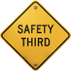 Safety Third Road Sign Safety Third