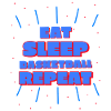 Eat, Sleep, Basketball, Repeat Blue/Red Design