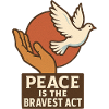 Peace as a brave act