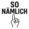 SO NÄMLICH