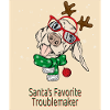 Santa's Favorite Troublemaker – Funny Dog