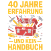 40 Jahre Erfahrung – Kein Handbuch
