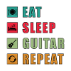 Eat Sleep Guitar Repeat
