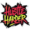 Hustle Harder Neon Graffiti