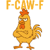 F-CAW-F Funny Chicken