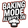 Baking Mode Always On