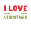 I love Christmas