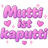Mutti ist kaputt / y2k design