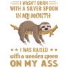Sloth Funny Saying