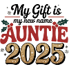Auntie 2025 My Gift Identity