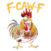 F-CAW-F Rooster Cartoon Graphic