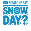 Snow Day Saying Snow Day